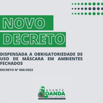 NOVO DECRETO DE SUSPENSÃO DO USO DE MÁSCARA 