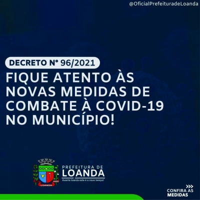 Novo decreto amplia restrições para intensificar o combate à pandemia.